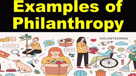 philanthropy examples.